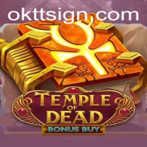 Temple of Dead Bonus Buy: A Mystical Journey Into Ancient Riches
